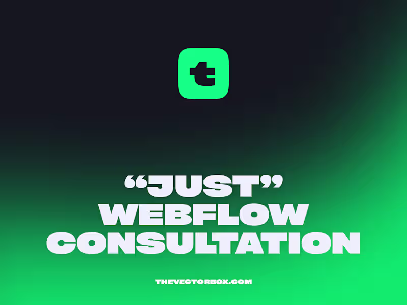 Cover image for Webflow Consultation & Development