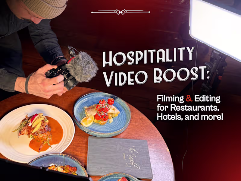 Cover image for 1-3 Min Hospitality Video Boost: Filming & Editing 