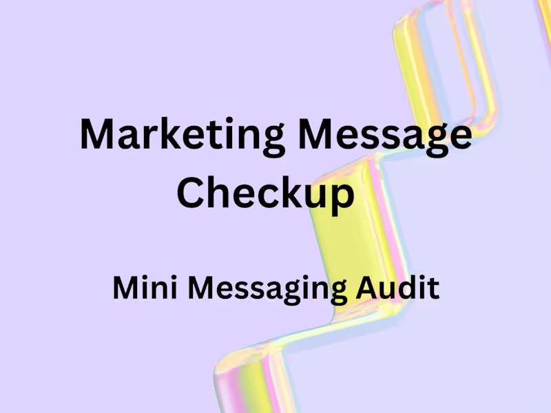 Cover image for Marketing Message Checkup (Mini Audit)
