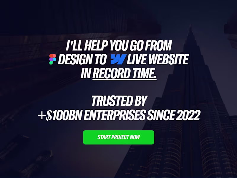 Cover image for World's Fastest Webflow Developer. $100bn clients trust me.