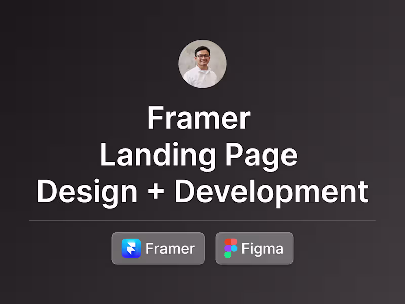 Cover image for Framer Landing Page Design & Development
