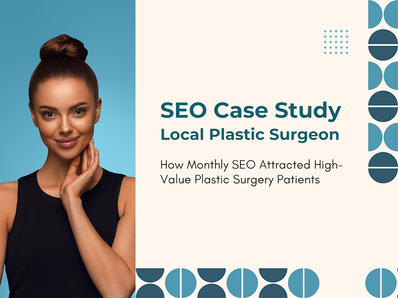 Cover image for Strategic SEO for a Plastic Surgeon Practice