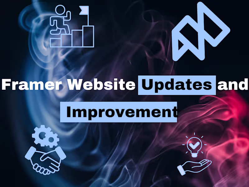 Cover image for Framer Website Updates & Improvements