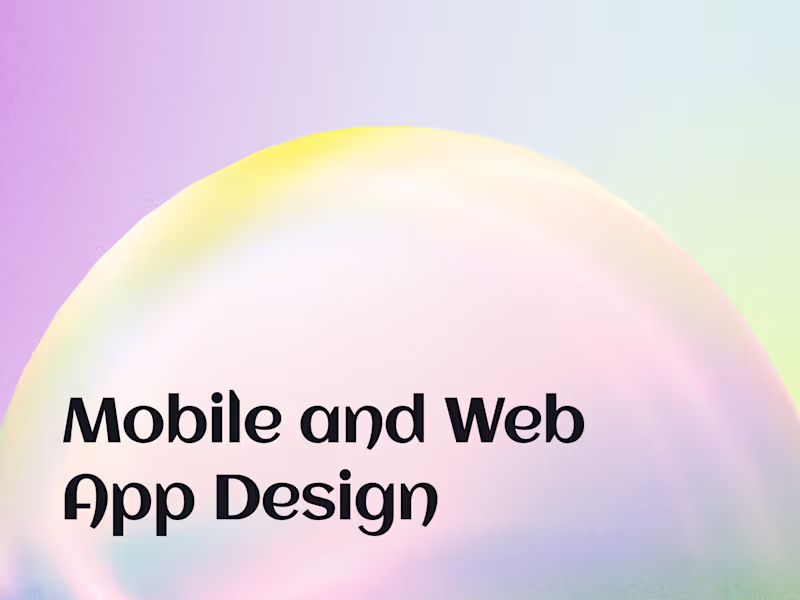 Cover image for Mobile and web app design that that drives clarity and profit