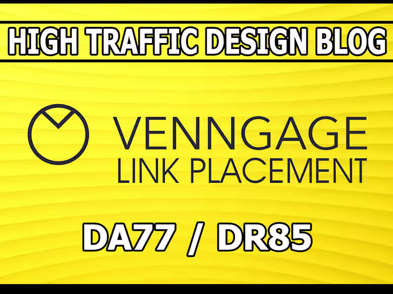 Cover image for Do-follow Link Placement on Venngage design blog 1MM traffic😲