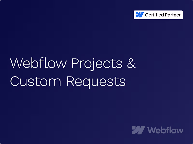 Cover image for Webflow Projects & Custom Requests
