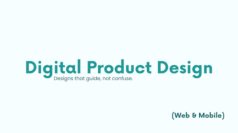 Cover image for Digital Product Design (Web & Mobile)