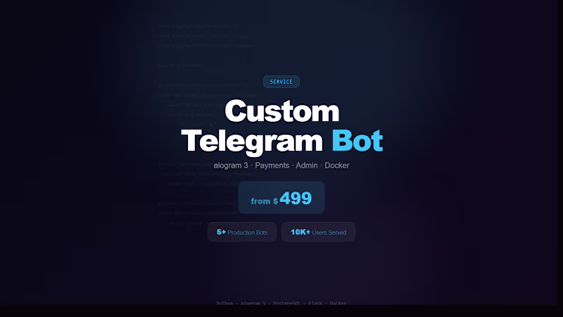 Cover image for Custom Telegram Bot — aiogram 3, Payments, Admin