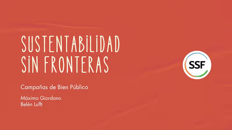 Cover image for 360° Campaign- Sustentabilidad Sin Fronteras