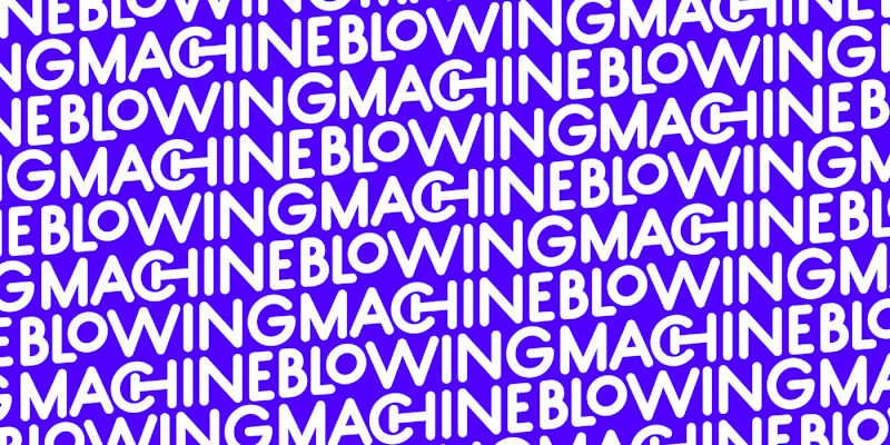 Cover image for Blowing Machine