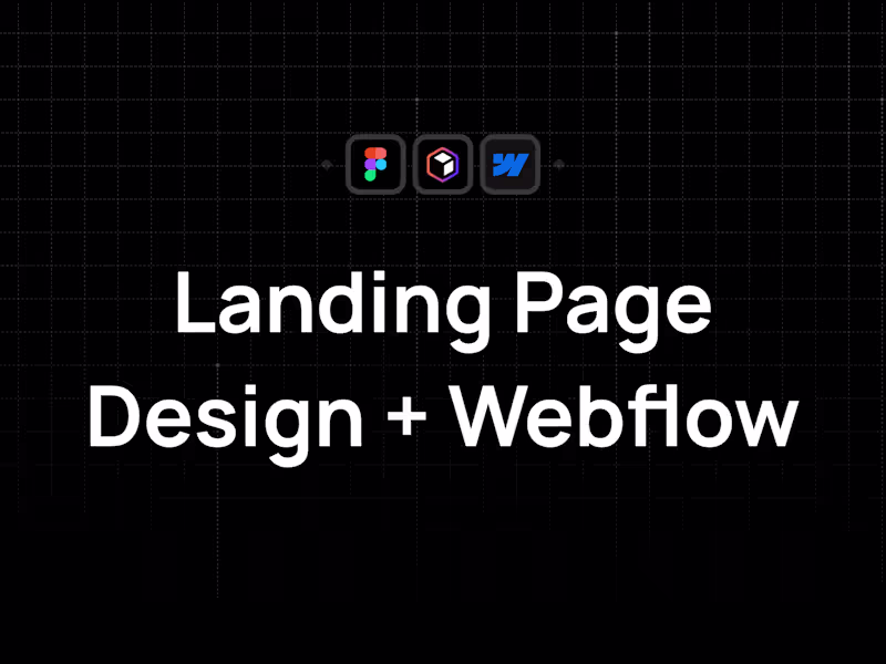 Cover image for Landing Page Design + Dev (Webflow)