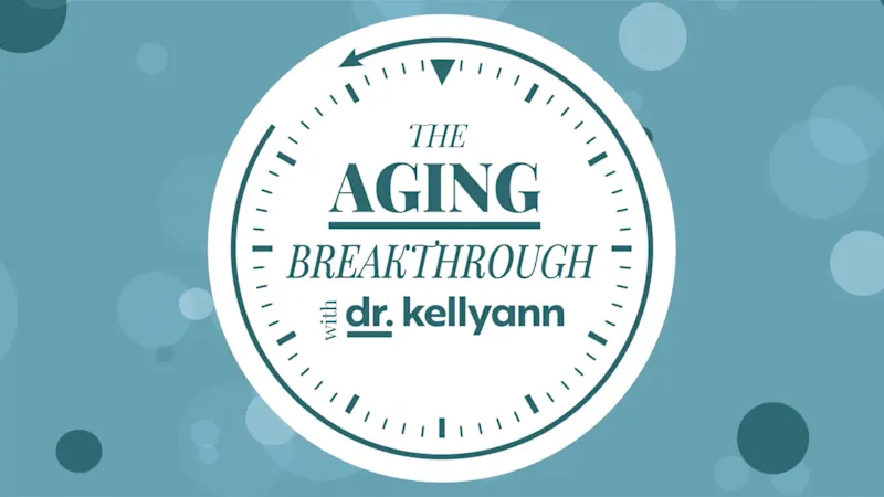 Cover image for The Aging Breakthrough with Dr. Kellyann - Opener for PBS TV