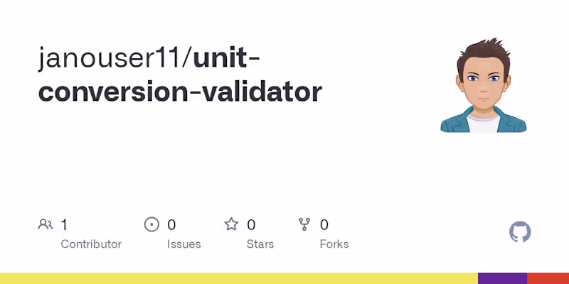 Cover image for Unit Conversion Validator Development