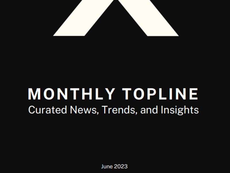 Cover image for Monthly Topline Newsletter