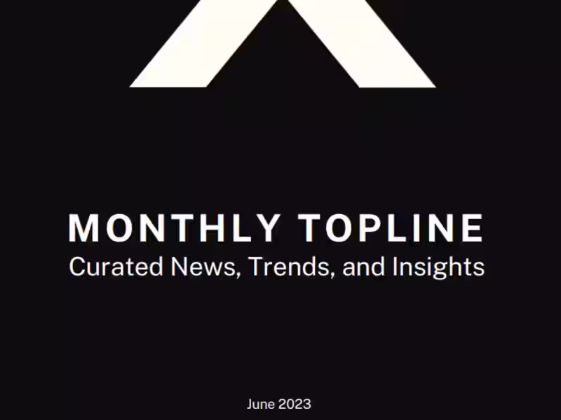 Cover image for Monthly Topline Newsletter