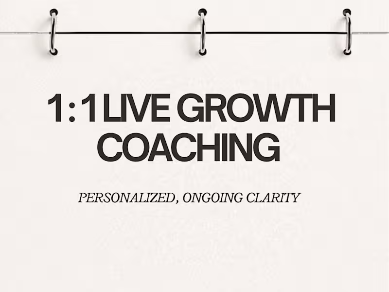 Cover image for 1:1 LIVE GROWTH COACHING 