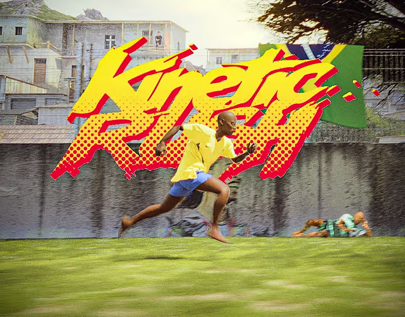 Cover image for kinetic Rush | FOOTBALL IN FAVELAS