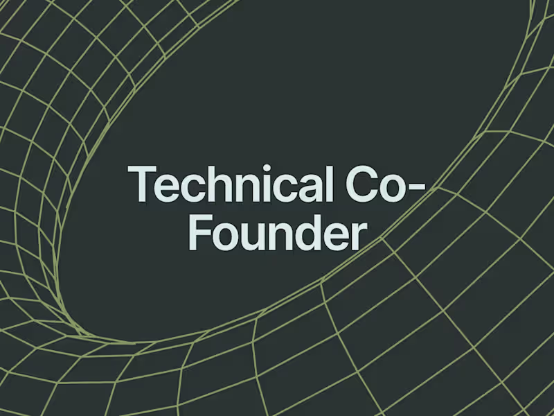 Cover image for Technical Co-Founder