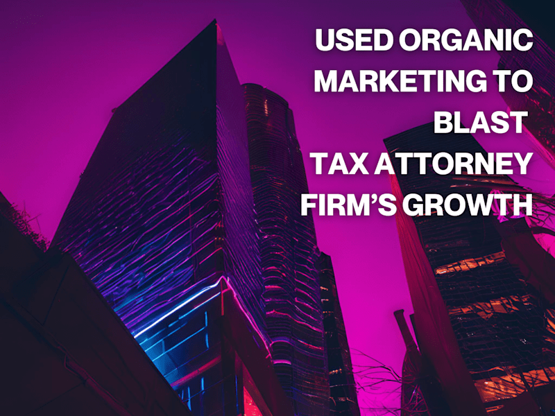 Cover image for Growth Marketing That Increased Tax Firm to $50k Monthly Revenue