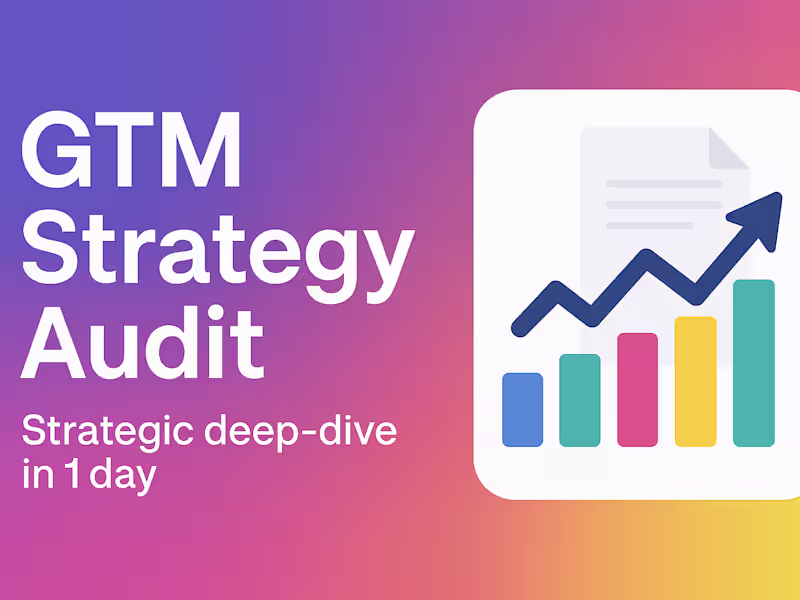 Cover image for GTM Strategy Audit — Strategic Deep-Dive in 1 Day