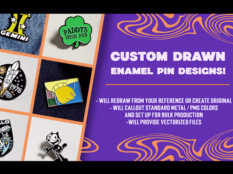 Cover image for I will draw from reference or create original enamel pin designs
