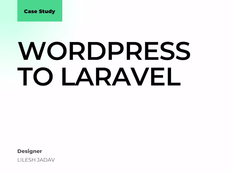 Cover image for Wordpress to Laravel Project