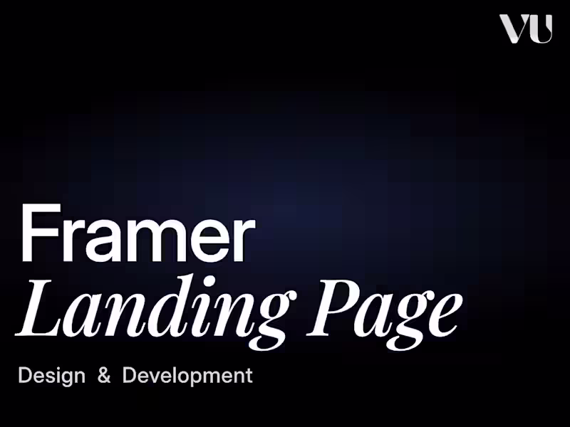 Cover image for Framer Landing Page ( Design & Development )