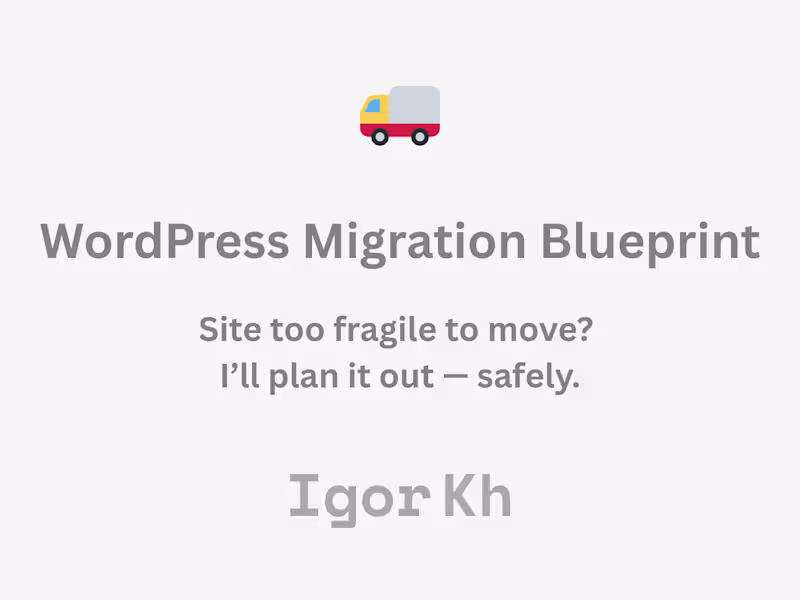 Cover image for WordPress Migration Blueprint – Clean Plan, No Downtime