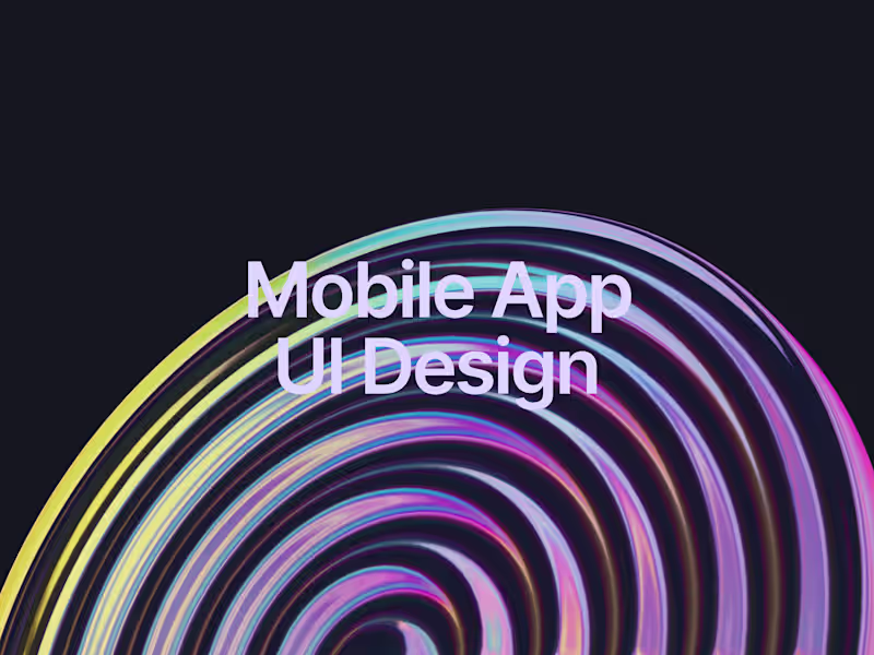 Cover image for Mobile App UI Design (Up to 10 Screens)