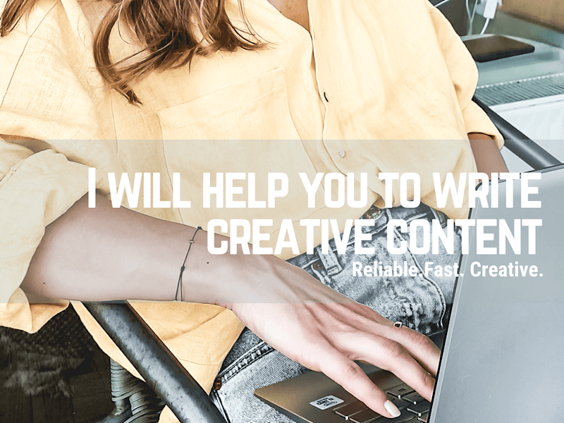 Cover image for I will help you to write creative content