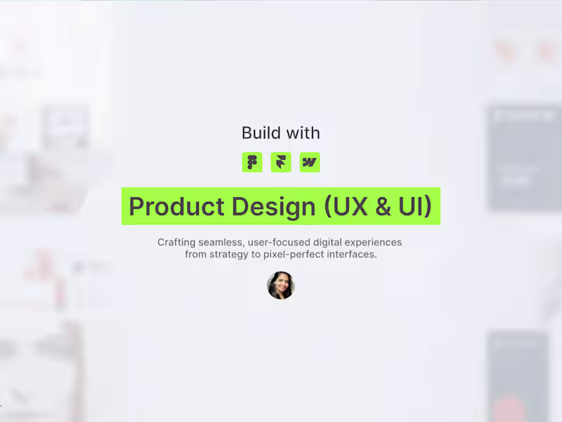 Cover image for Product Design (UX & UI)