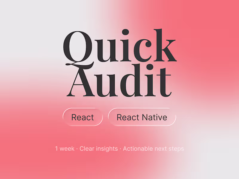 Cover image for Quick React / React Native Audit - Clear answers, fast