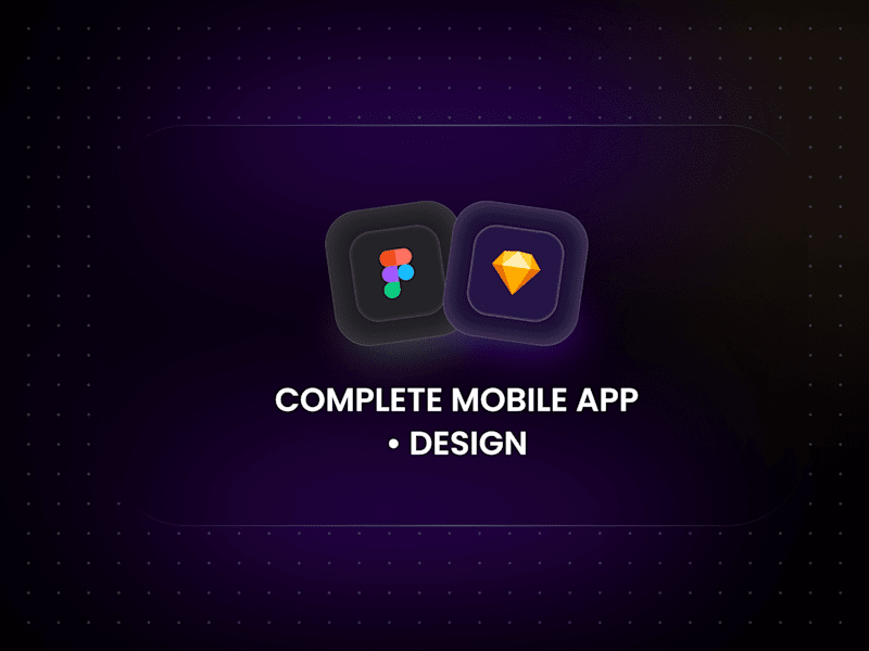Cover image for Complete Mobile App • Design (45-55 Screens)