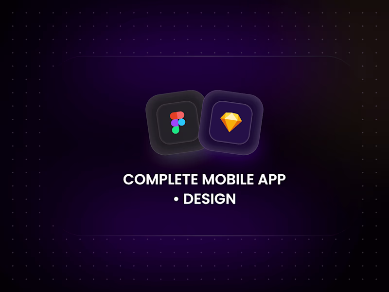 Cover image for Complete Mobile App • Design (45-55 Screens)