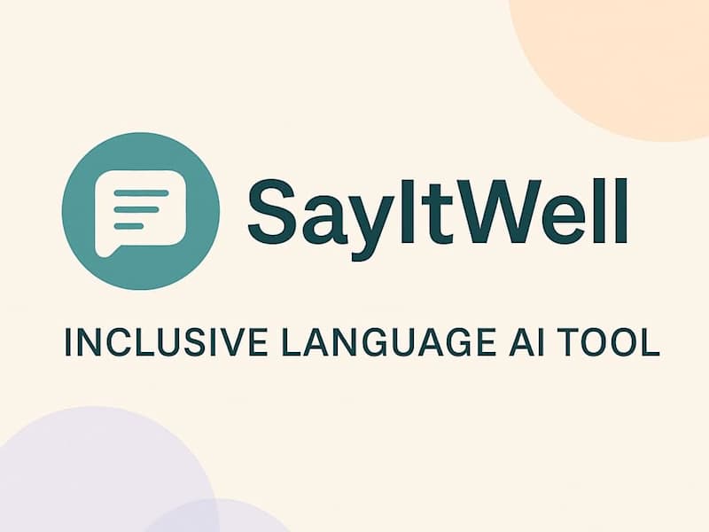 Cover image for SayItWell – Inclusive Language AI Tool