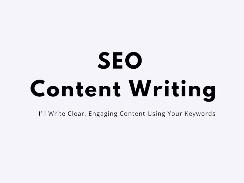 Cover image for I will write clear, engaging content using your keywords.
