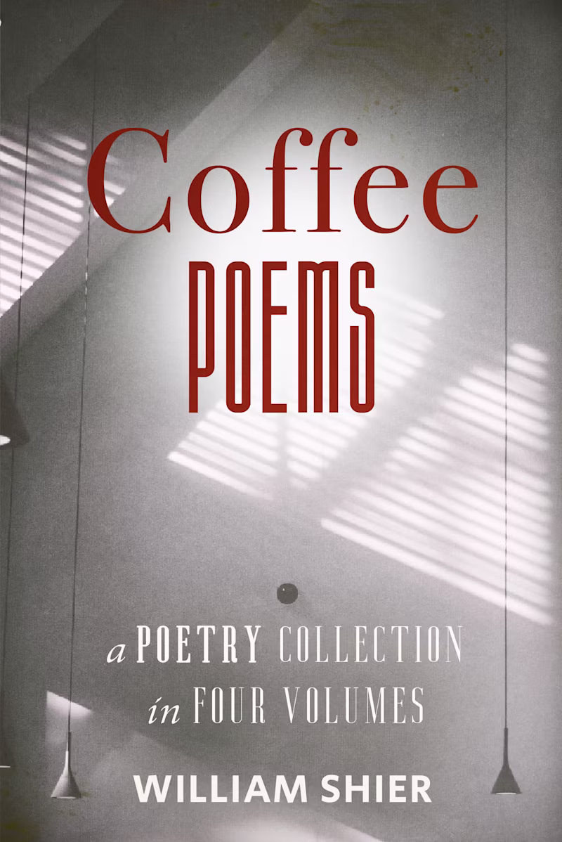 Cover image for Coffee Poems: A Poetry Collection in Four Volumes 