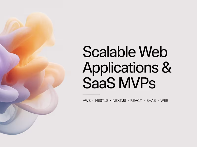 Cover image for Scalable Web Applications & SaaS MVPs (Next.js + Nest.js)