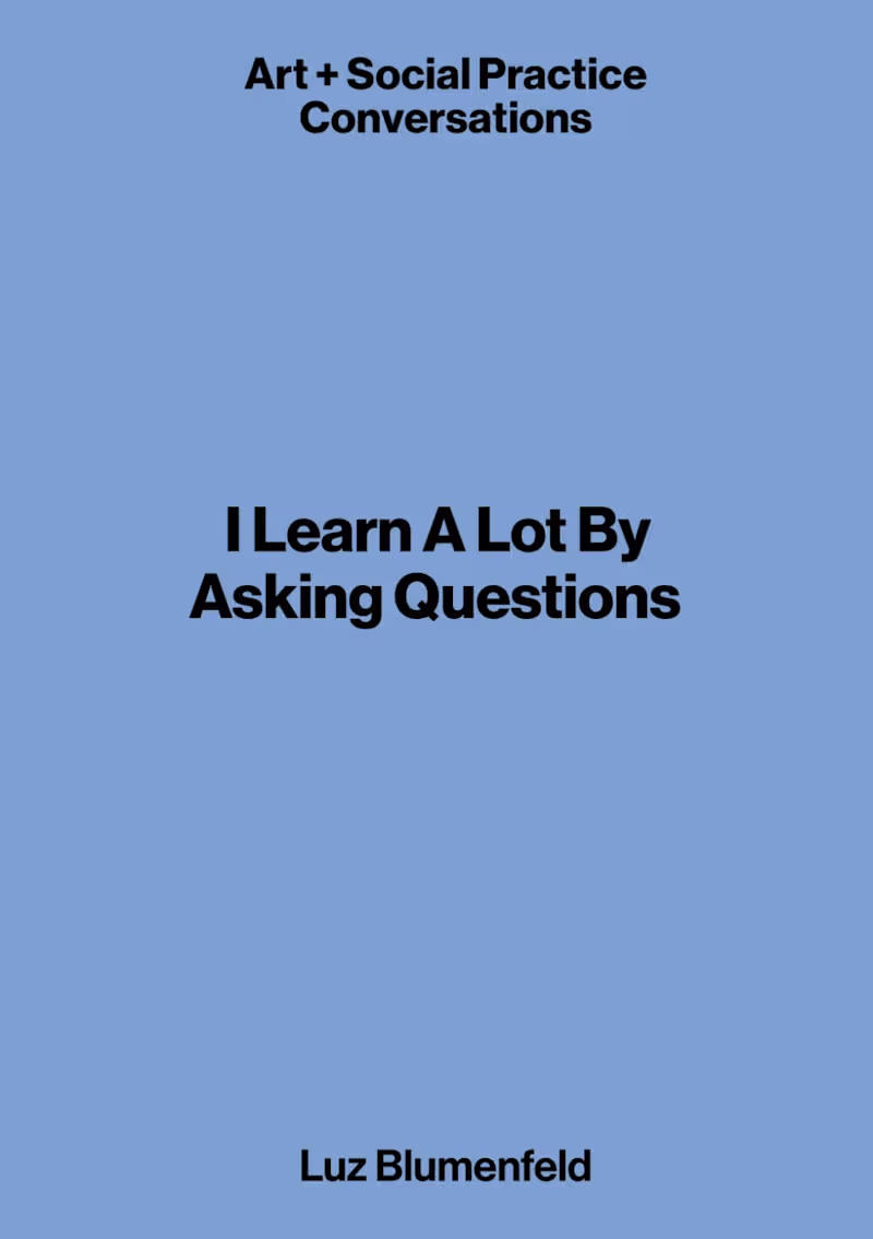 Cover image for I Learn A Lot By Asking Questions