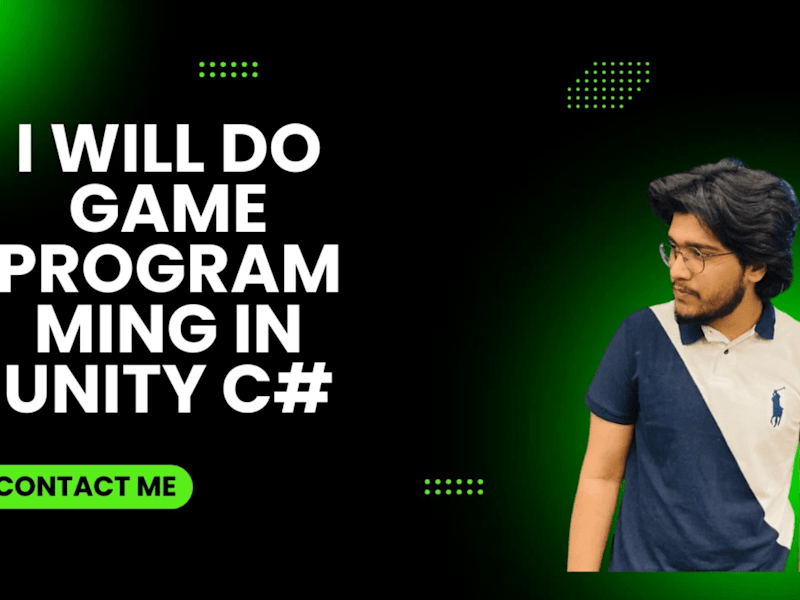 Cover image for I will be your Game Programmer in Unity C#
