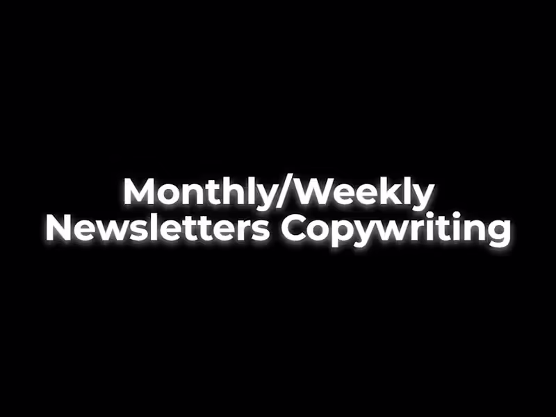 Cover image for Monthly/Weekly Newsletters Copywriting