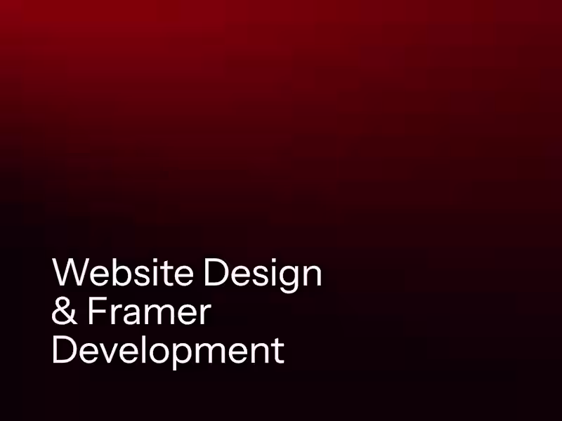 Cover image for Website Design and Framer Development