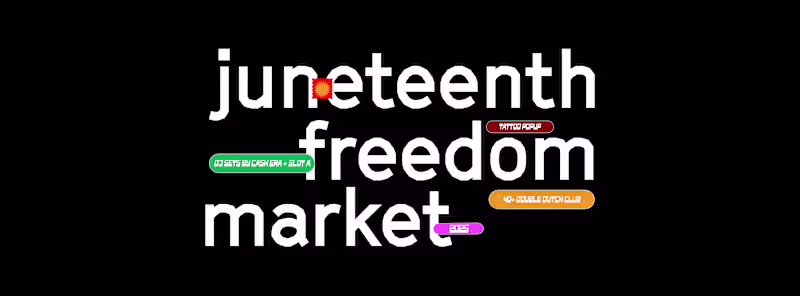 Cover image for Juneteenth Freedom Market 2025