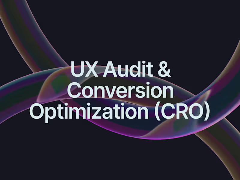 Cover image for UX Audit & Conversion Optimization (CRO)