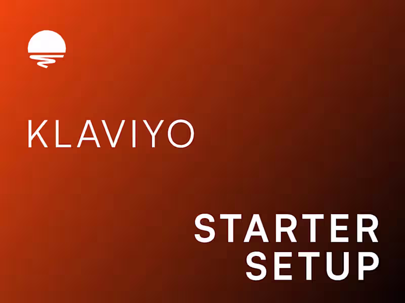 Cover image for Klaviyo - Starter Setup