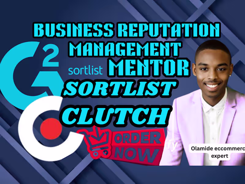 Cover image for i will improve clutch g2 orm online reputation goodfirms manage