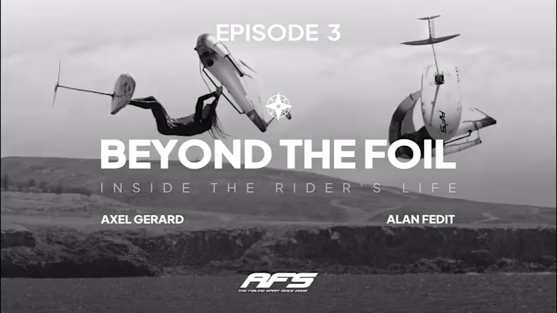 Cover image for FR/ENG AFS ⏐Beyond the foil : inside the rider's life Ep. 3