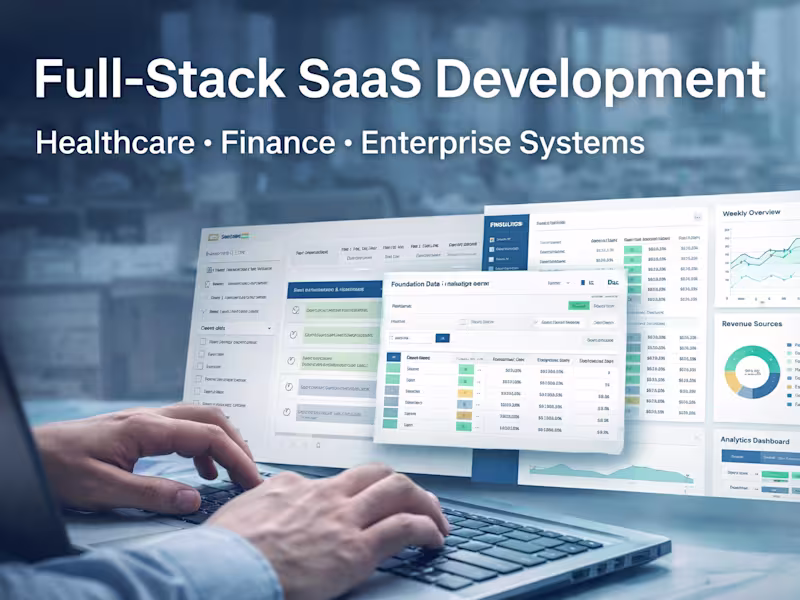 Cover image for Full-Stack SaaS Development & System Modernization