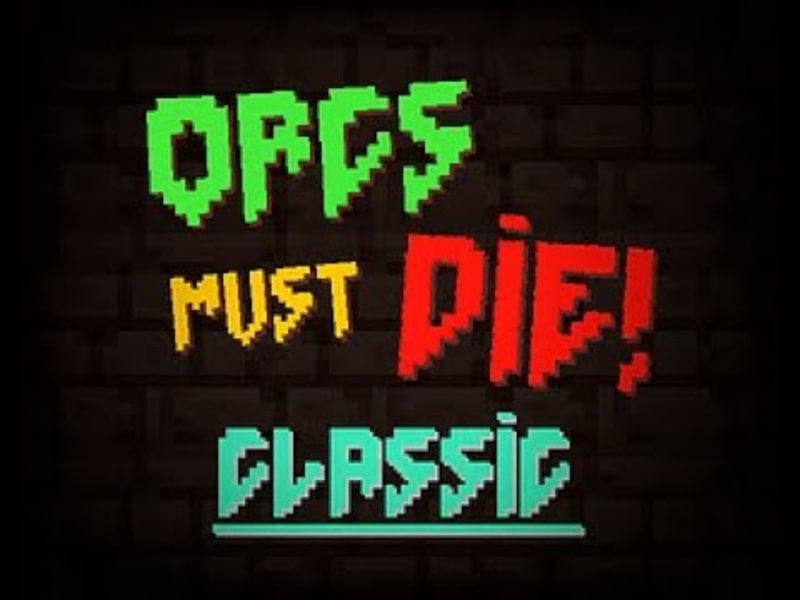 Cover image for Orcs Must Die Classic! 
