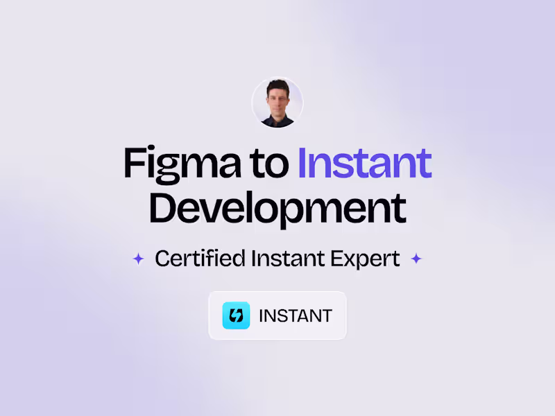 Cover image for Figma to Instant Development